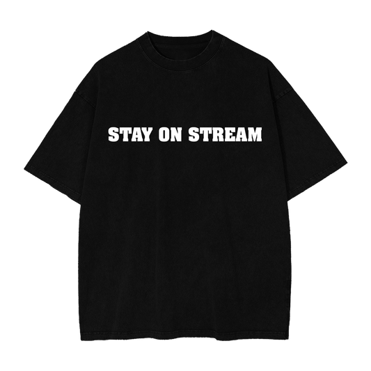 Stay On Stream T-Shirt (Black)